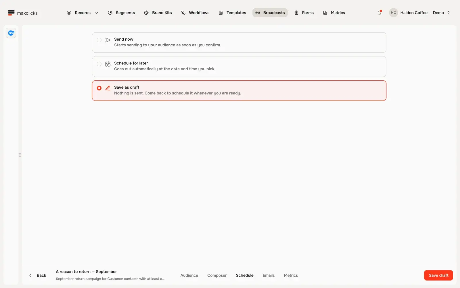 Broadcast timing controls with Save as draft selected