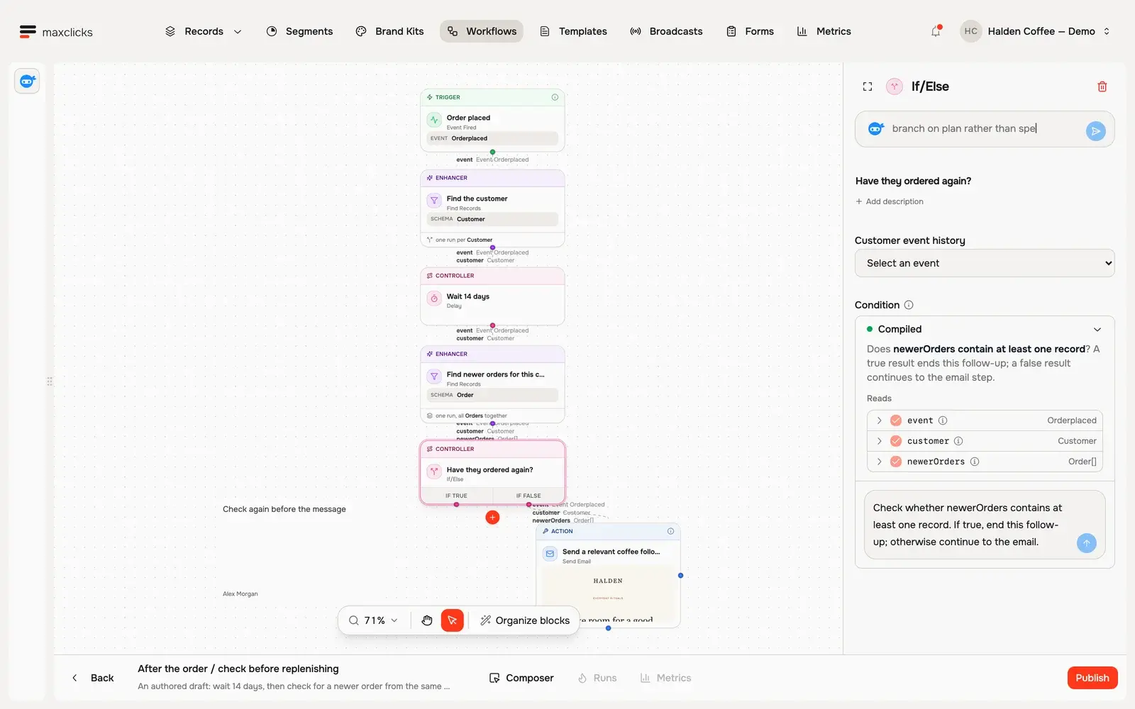 If Else step checking whether newerOrders contains at least one record, with its exact inputs